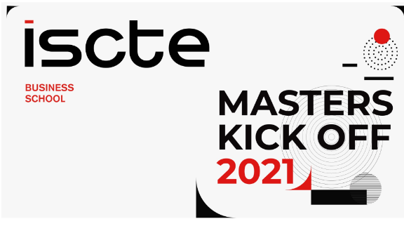 Masters Kick Off 2021 - Welcome to Iscte Business School Masters