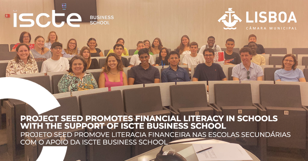 Project Seed Promotes Financial Literacy in Schools with the support of ISCTE Business School