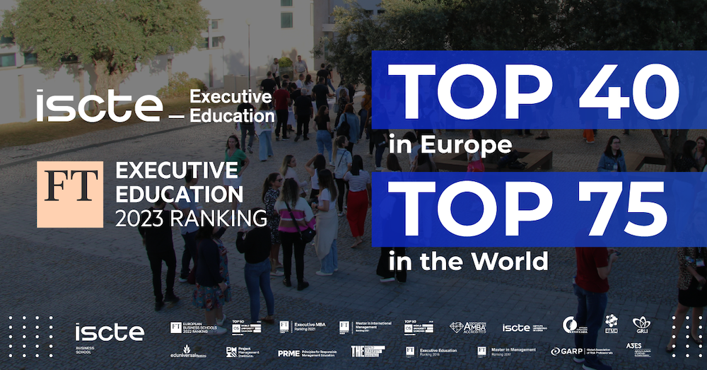Iscte Executive Education is the 5th fastest-growing business school in the world according to the Financial Times 2023 Ranking