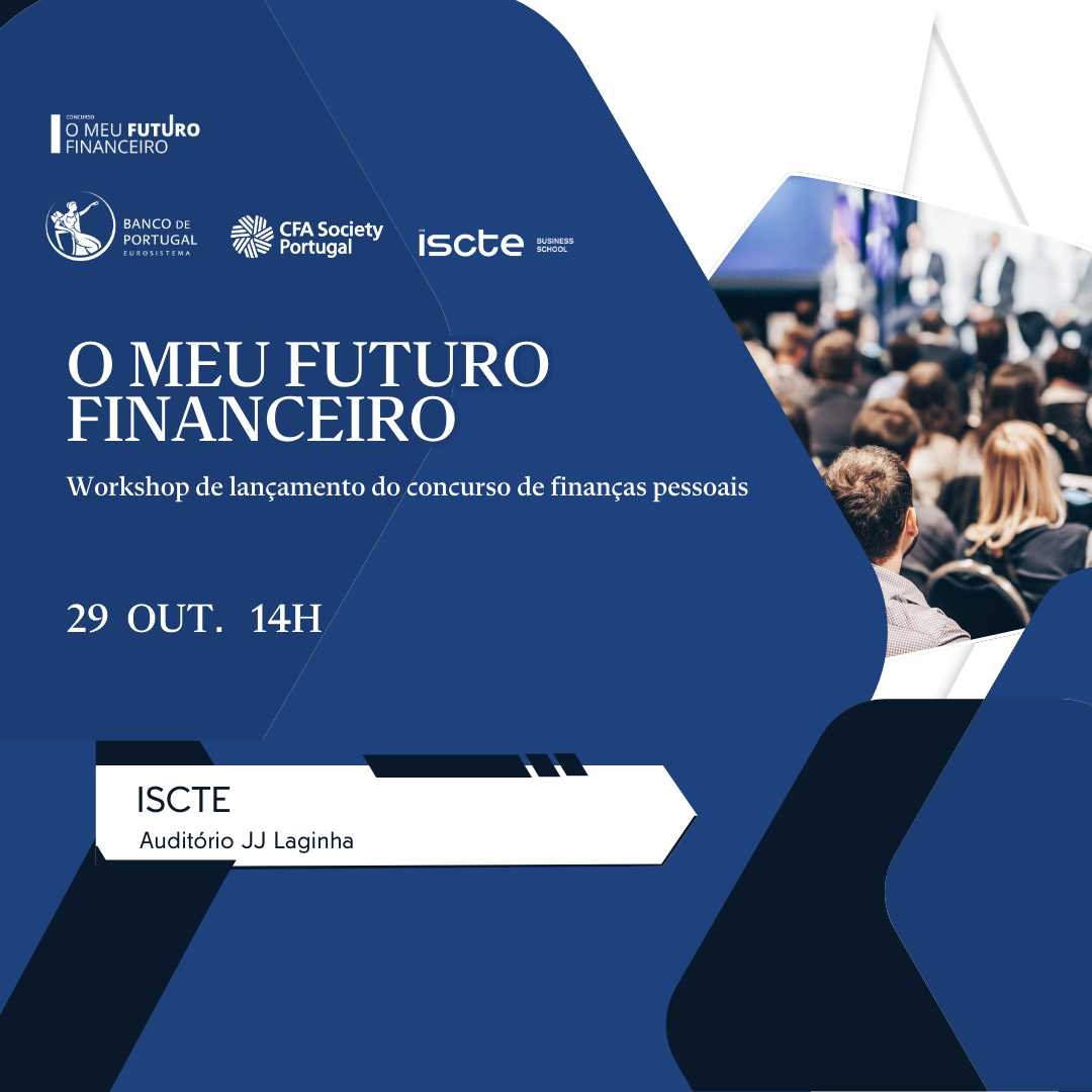 O MEU FUTURO FINANCEIRO: Workshop de lançamento do concurso de finanças pessoais