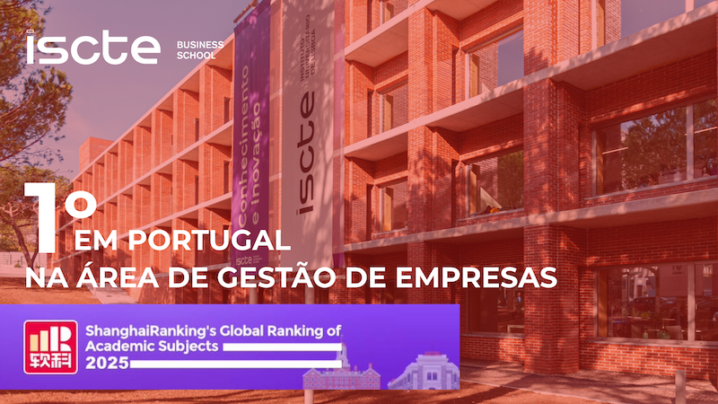 Iscte no 1.º lugar nacional na área de Gestão de Empresas no Shanghai Ranking
