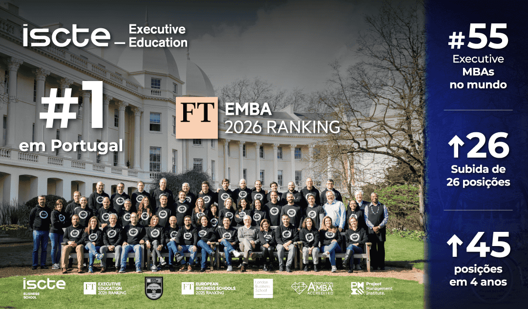 Executive MBA do Iscte Executive Education alcança o 55.º lugar mundial no Financial Times Ranking 2026